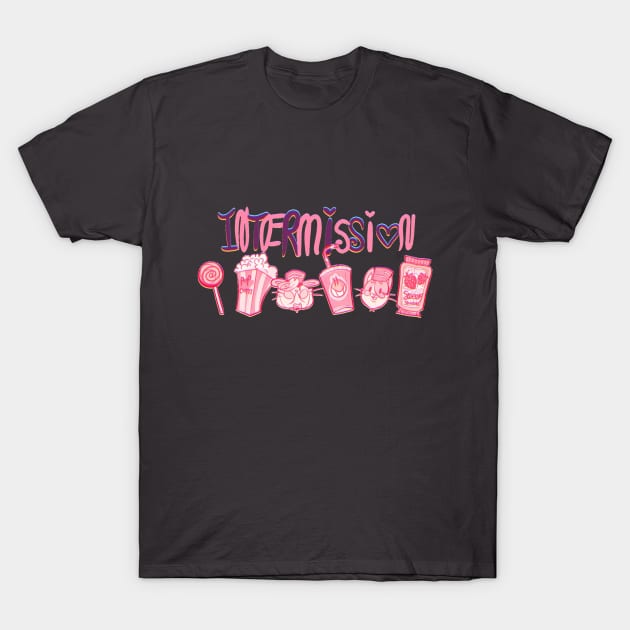 Intermission T-Shirt by PinkParadise